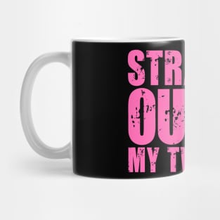 Straight Outta My Twenties Mug